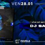 DJ SAÏ • Ven 28.01 • FAVELA